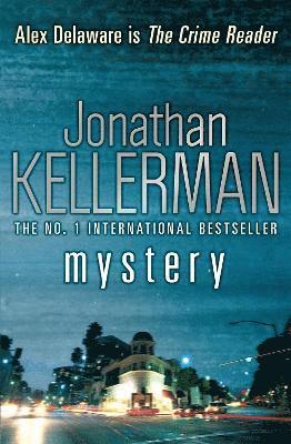 Jonathan Kellerman - Mystery (Alex Delaware series, Book 26), Häftad