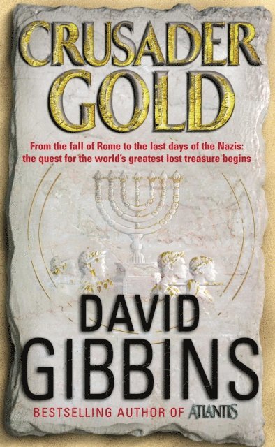 David Gibbins - Crusader Gold, E-bok