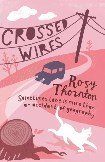 Rosy Thornton - Crossed Wires, E-bok. Tillgänglighet: Lägg i varukorg