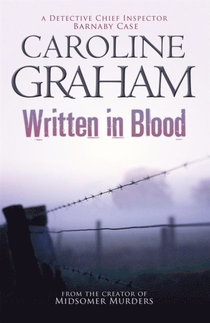 Caroline Graham - Written in Blood, E-bok