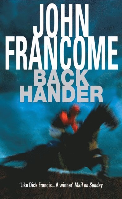 John Francome - Back Hander, E-bok