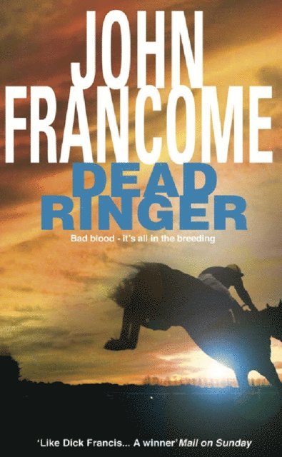 John Francome - Dead Ringer, E-bok