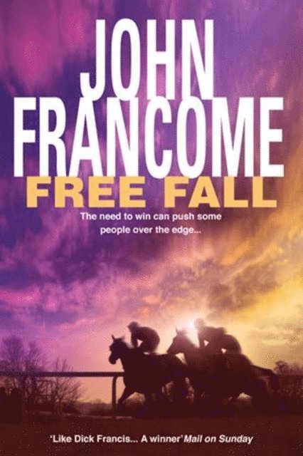 John Francome - Free Fall, E-bok