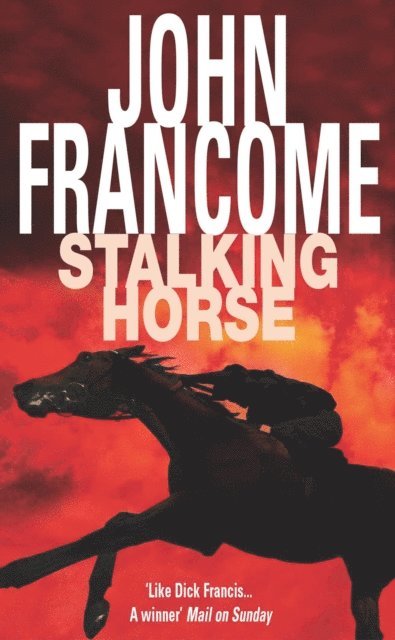John Francome - Stalking Horse, E-bok