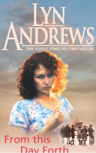Lyn Andrews - From this Day Forth, E-bok