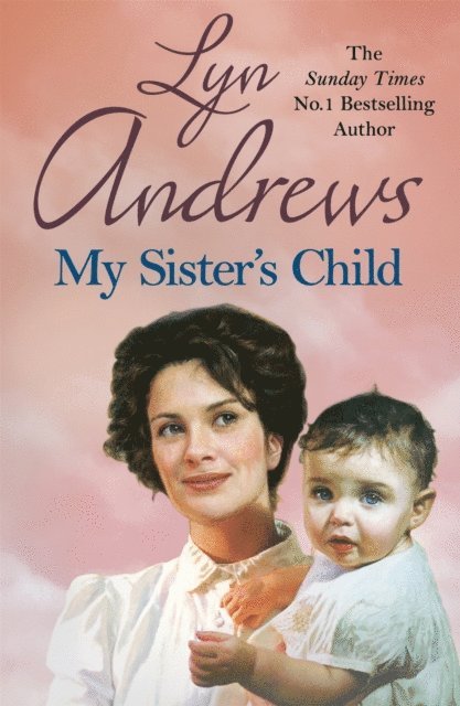 Lyn Andrews - My Sister's Child, E-bok