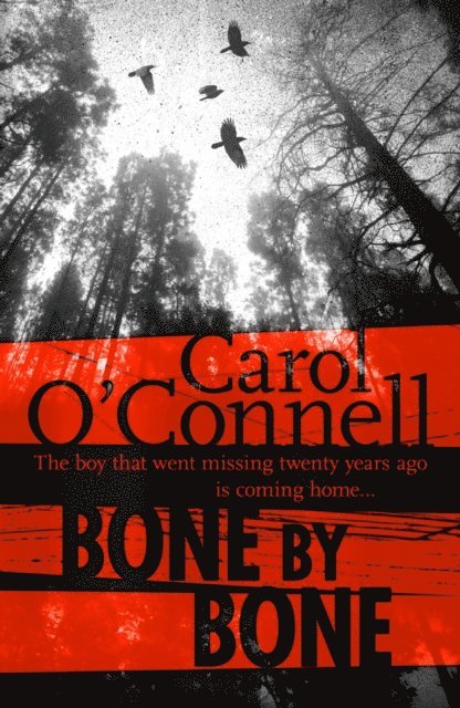 Carol O'Connell - Bone by Bone, E-bok
