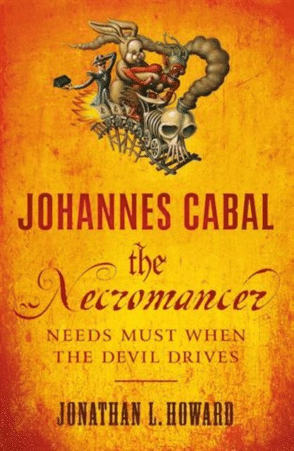 Jonathan L. Howard - Johannes Cabal the Necromancer, E-bok