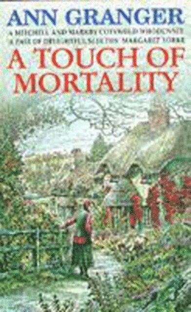 Ann Granger - Touch of Mortality (Mitchell & Markby 9), E-bok