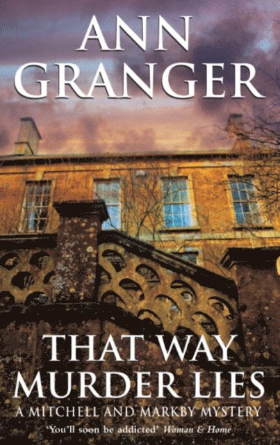Ann Granger - That Way Murder Lies (Mitchell & Markby 15), E-bok