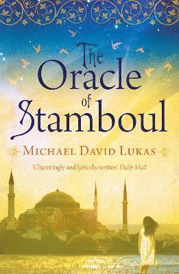 Michael David Lukas - Oracle of Stamboul, Häftad
