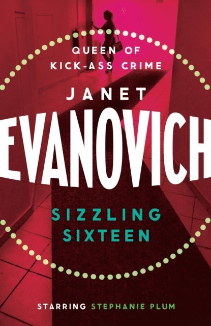 Janet Evanovich - Sizzling Sixteen, E-bok
