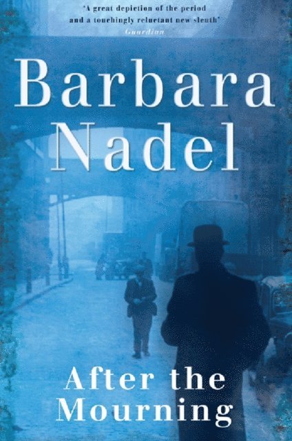 Barbara Nadel - After the Mourning (Francis Hancock Mystery 2), E-bok