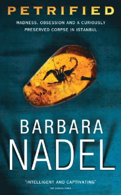 Barbara Nadel - Petrified (Inspector Ikmen Mystery 6), E-bok
