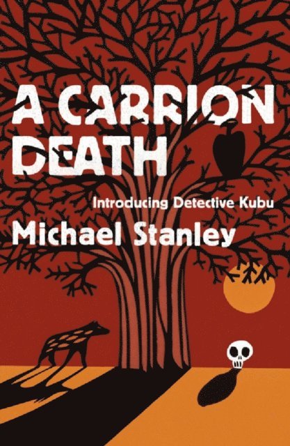 Michael Stanley - Carrion Death (Detective Kubu Book 1), E-bok