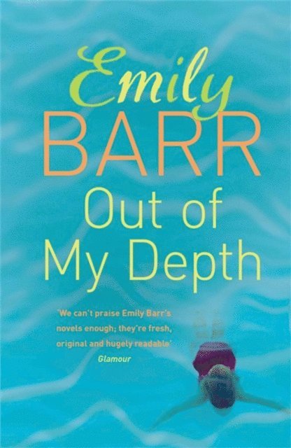 Emily Barr - Out of my Depth, E-bok