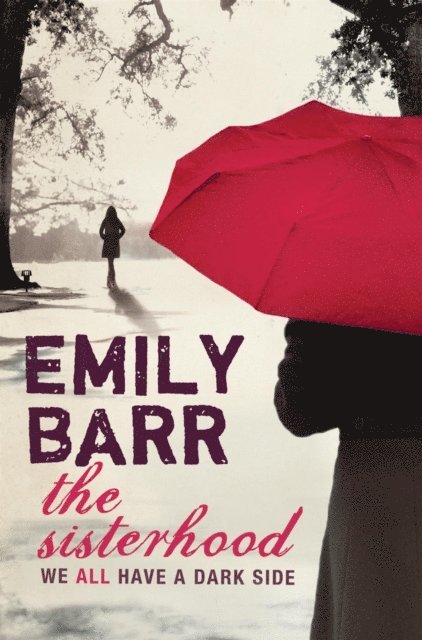 Emily Barr - Sisterhood, E-bok