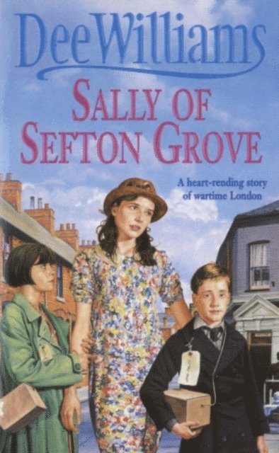 Dee Williams - Sally of Sefton Grove, E-bok
