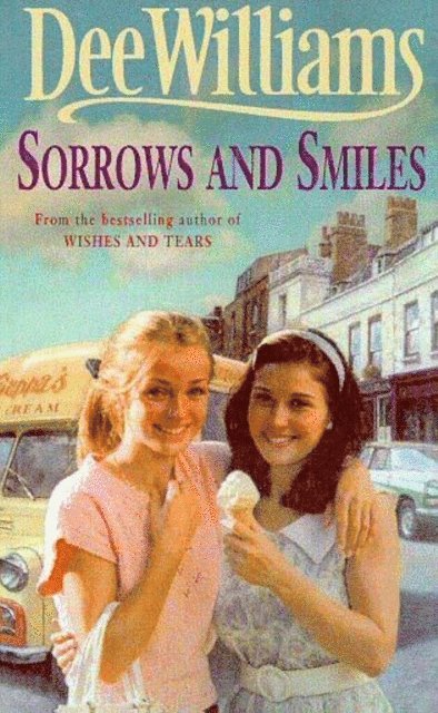 Dee Williams - Sorrows and Smiles, E-bok