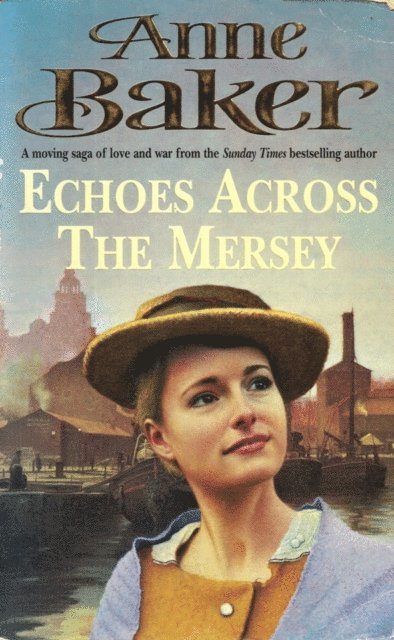 Anne Baker - Echoes Across the Mersey, E-bok