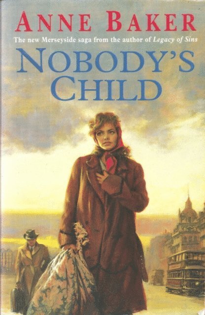 Anne Baker - Nobody's Child, E-bok