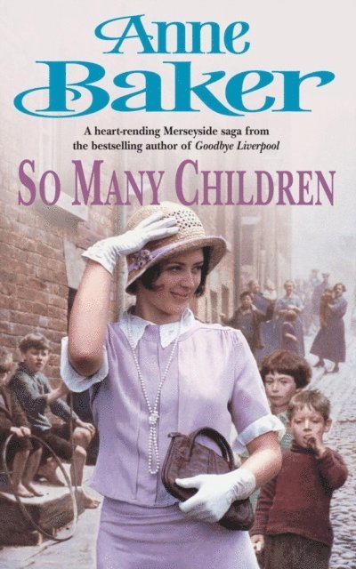 Anne Baker - So Many Children, E-bok