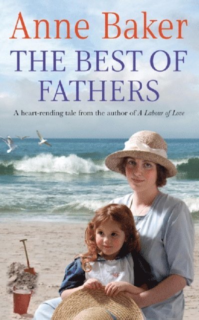 Anne Baker - Best of Fathers, E-bok