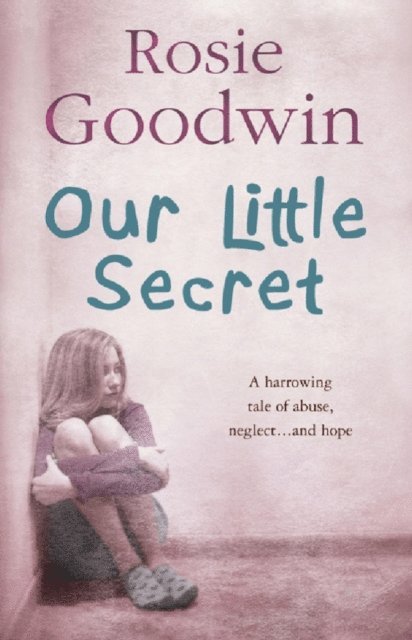 Rosie Goodwin - Our Little Secret, E-bok