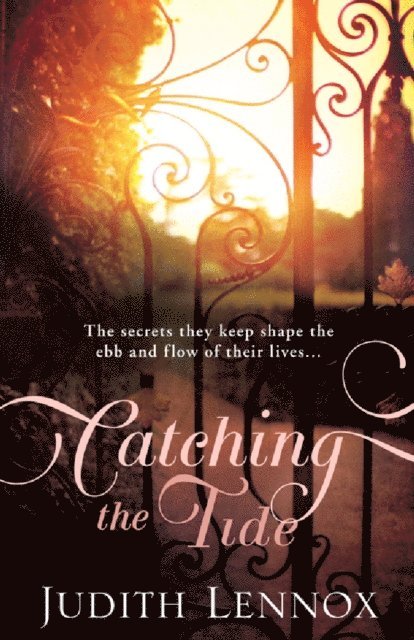 Judith Lennox - Catching the Tide, E-bok