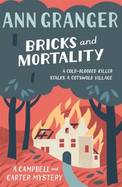 Ann Granger - Bricks and Mortality (Campbell & Carter Mystery 3), E-bok