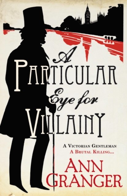 Ann Granger - Particular Eye for Villainy (Inspector Ben Ross Mystery 4), E-bok