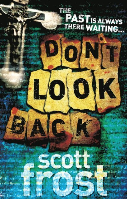 Scott Frost - Don't Look Back, E-bok