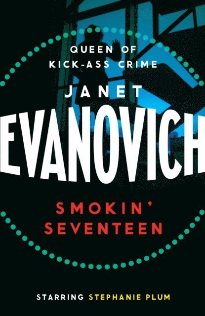 Janet Evanovich - Smokin' Seventeen, E-bok