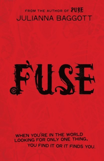 Julianna Baggott - Fuse, E-bok