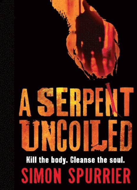 Simon Spurrier - Serpent Uncoiled, E-bok