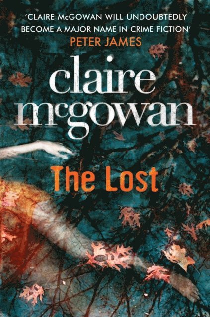 Claire McGowan - Lost (Paula Maguire 1), E-bok
