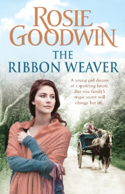 Rosie Goodwin - Ribbon Weaver, E-bok