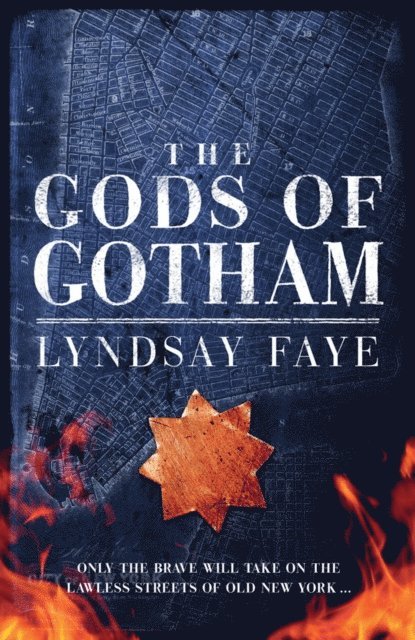Lyndsay Faye - Gods of Gotham, E-bok