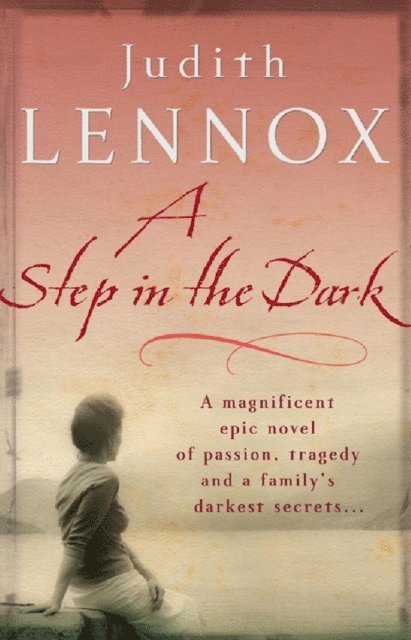 Judith Lennox - Step In The Dark, E-bok