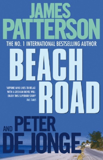 Peter De Jonge, James Patterson - Beach Road, E-bok