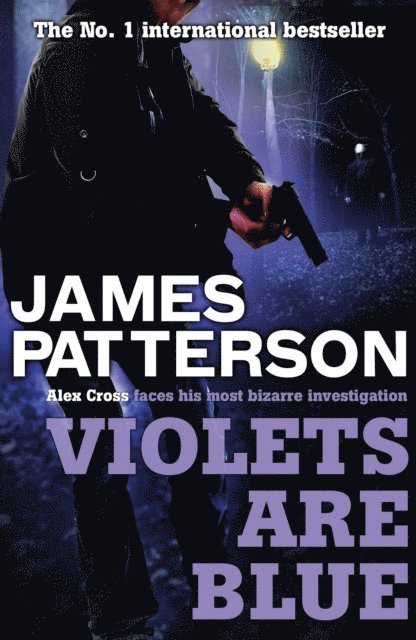 James Patterson - Violets are Blue, E-bok