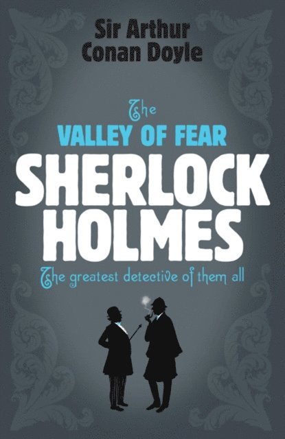 Arthur Conan Doyle - Sherlock Holmes: The Valley of Fear (Sherlock Complete Set 7), E-bok