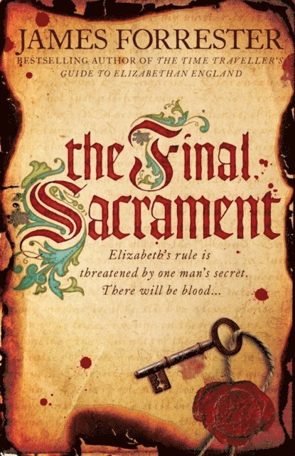 James Forrester - Final Sacrament, E-bok