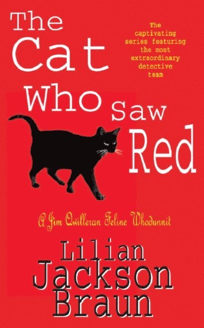 Lilian Jackson Braun - Cat Who Saw Red (The Cat Who  Mysteries, Book 4), E-bok