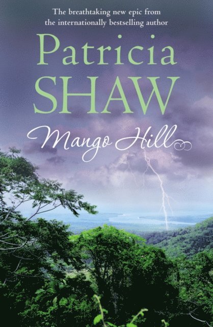 Patricia Shaw - Mango Hill, E-bok
