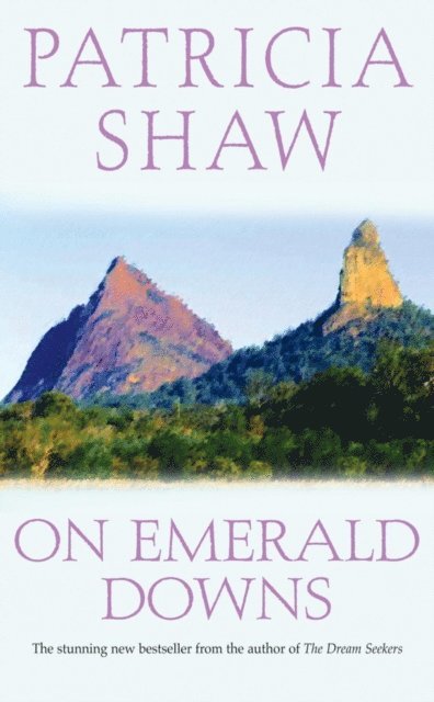 Patricia Shaw - On Emerald Downs, E-bok