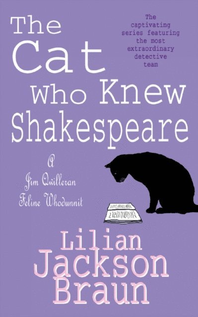 Lilian Jackson Braun - Cat Who Knew Shakespeare (The Cat Who  Mysteries, Book 7), E-bok