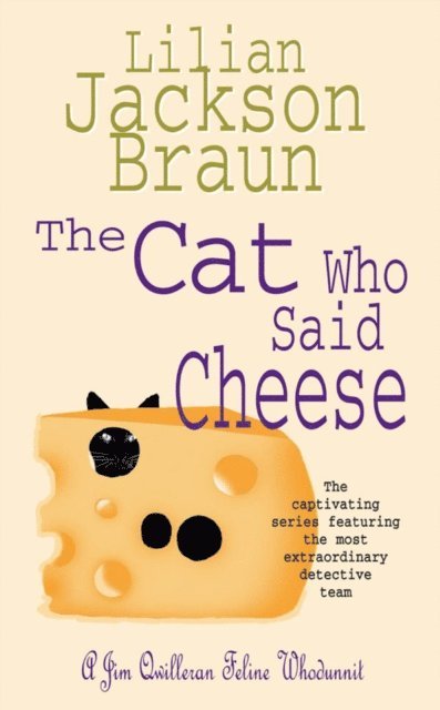 Lilian Jackson Braun - Cat Who Said Cheese (The Cat Who  Mysteries, Book 18), E-bok