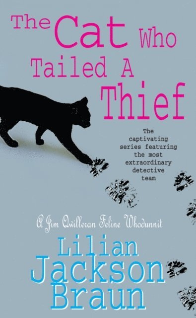 Lilian Jackson Braun - Cat Who Tailed a Thief (The Cat Who  Mysteries, Book 19), E-bok
