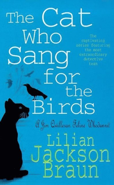Lilian Jackson Braun - Cat Who Sang for the Birds (The Cat Who  Mysteries, Book 20), E-bok